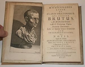 [Classics] Liber de Claris Oratoribus, qui dicitur Brutus. Ad M. Brutum Orator. Ad C. Trebatium T...