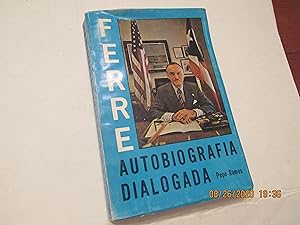 Imagen del vendedor de Ferre, Autobiografia, Dialogada a la venta por RMM Upstate Books
