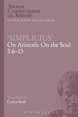 Seller image for Simplicius : On Aristotle on the Soul 3.6-13 for sale by GreatBookPrices