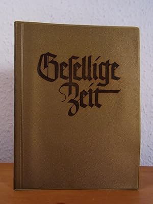 Gesellige Zeit. Liederbuch für gemischten Chor. Bärenreiter-Ausgabe 615