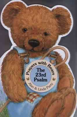 Seller image for Prayers With Bears: the 23rd Psalm for sale by GreatBookPricesUK