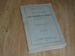 Imagen del vendedor de Transactions of the Institution of Civil Engineers of Ireland Seventy Sixth Session November, 1941, to May 1942 a la venta por Dublin Bookbrowsers