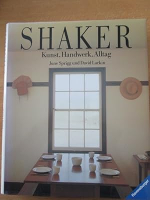 Shaker. Kunst. Handwerk. Alltag.