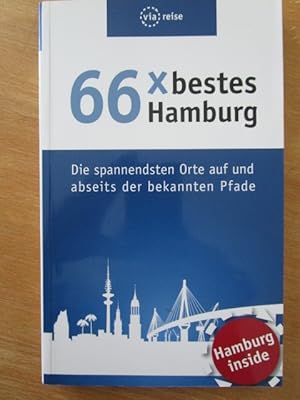 66 x bestes Hamburg. Die spannendsten Orte auf und abseits der bekannten Pfade.