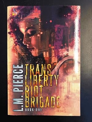 Trans Liberty Riot Brigade