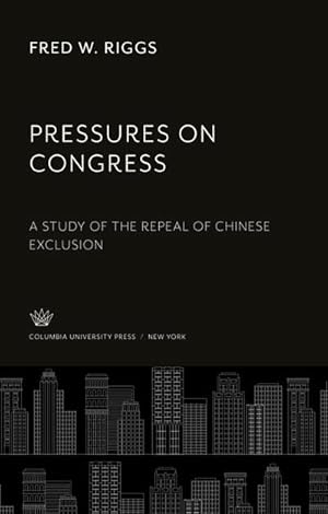Seller image for Pressures on Congress for sale by BuchWeltWeit Ludwig Meier e.K.