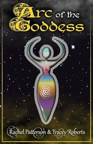 Immagine del venditore per Arc of the Goddess venduto da GreatBookPricesUK