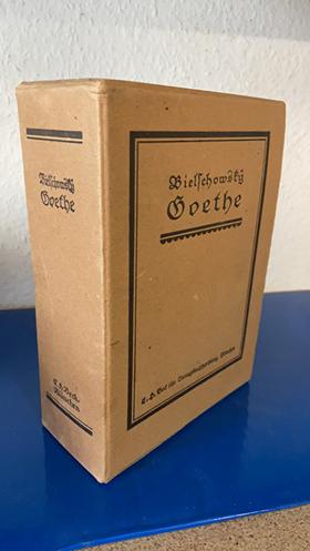 Goethe - Sein Leben und seine Werke - In zwei Bänden - m. Schuber