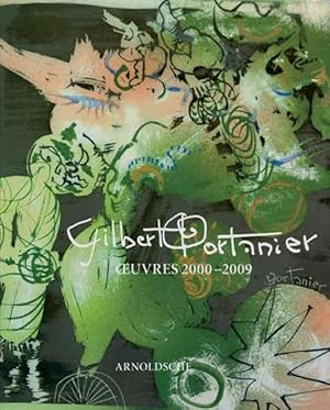 Seller image for Gibert Portanier Oeuvre 2000-2009 for sale by GreatBookPrices