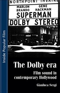 Immagine del venditore per Dolby Era : Film Sound In Contemporary Hollywood venduto da GreatBookPrices