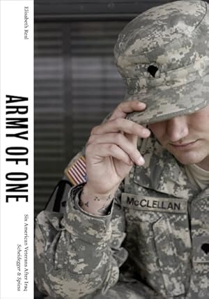 Seller image for Army of One : Six American Veterans After Iraq for sale by GreatBookPrices