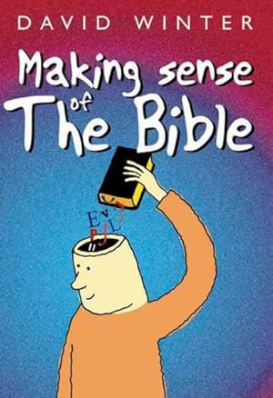 Seller image for Making Sense of the Bible for sale by GreatBookPricesUK