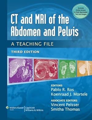Imagen del vendedor de Ct and MRI of the Abdomen and Pelvis : A Teaching File a la venta por GreatBookPrices