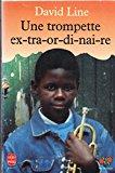 Bild des Verkufers fr Une Trompette Extraordinaire zum Verkauf von RECYCLIVRE