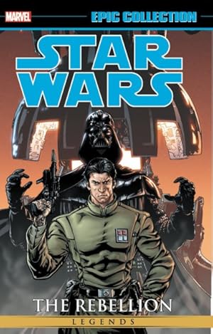 Imagen del vendedor de Star Wars Legends Epic Collection 4 : The Rebellion a la venta por GreatBookPrices