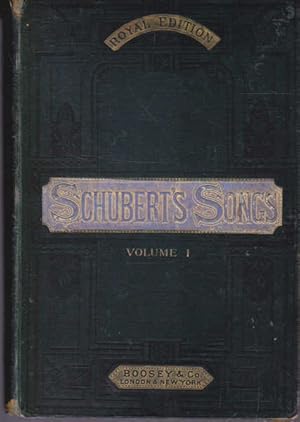 Seller image for The Songs of Schubert Vol 1, Containing 60, with German and English Words for sale by Goulds Book Arcade, Sydney