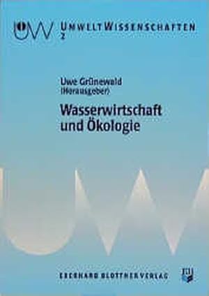 Bild des Verkufers fr Wasserwirtschaft und kologie. UmweltWissenschaften, Bd.2. zum Verkauf von Antiquariat Thomas Haker GmbH & Co. KG