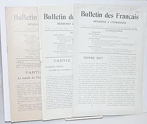 Bulletin des Francais Residant a l'Etranger. No 1. - 1er Novembre 1914 / No 2. - 15 Novembre 1914...