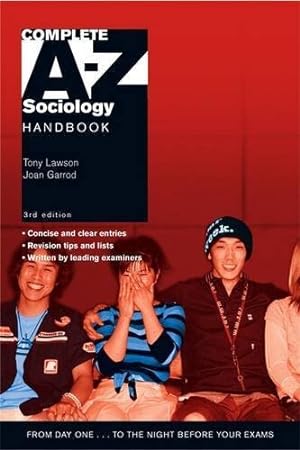 Bild des Verkufers fr Complete A-Z Sociology Handbook zum Verkauf von Modernes Antiquariat an der Kyll