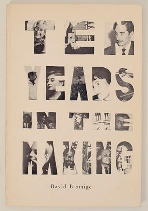 Bild des Verkufers fr Ten Years in the Making: Selected Poems, Songs & Stories 1961-1970 zum Verkauf von Jeff Hirsch Books, ABAA
