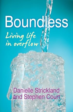 Seller image for Boundless : Living Life in Overflow for sale by GreatBookPricesUK