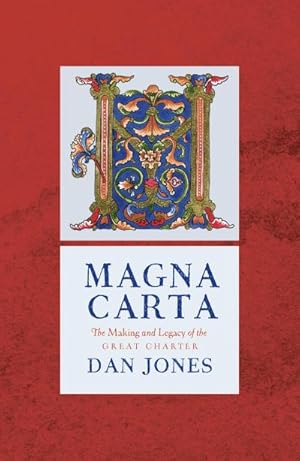 Seller image for Magna Carta: The Making and Legacy of the Great Charter (The Landmark Library, Band 1) for sale by buchversandmimpf2000