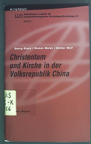 Seller image for Christentum und Kirche in der Volksrepublik China. Missio pockets ; Bd. 3 for sale by books4less (Versandantiquariat Petra Gros GmbH & Co. KG)