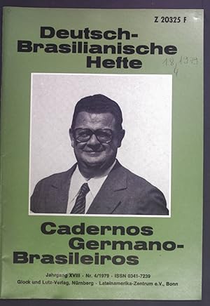 Bild des Verkufers fr Camping in Brasilien - eine neue Form des Binnentourismus. - in: Deutsch-Brasilianische Hefte - Cadernos Germano-Brasileiros Jahrgang XVIII Nr.4/1979. zum Verkauf von books4less (Versandantiquariat Petra Gros GmbH & Co. KG)