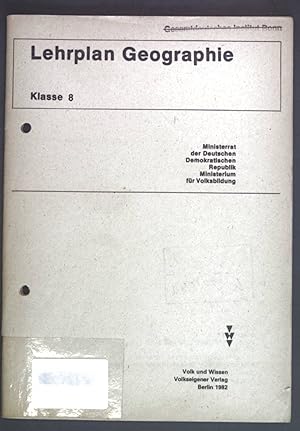 Bild des Verkufers fr Lehrplan Geographie Klasse 8. zum Verkauf von books4less (Versandantiquariat Petra Gros GmbH & Co. KG)