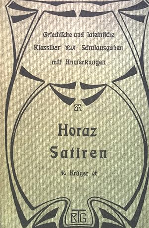 Image du vendeur pour Des Q. Horatius Flaccus Satiren und Episteln fr den Schulgebrauch. Des Q. Horatius Flaccus Smtliche Werke, Zweiter Teil: Satiren und Episteln, Erstes Bdnchen: Satiren mis en vente par books4less (Versandantiquariat Petra Gros GmbH & Co. KG)