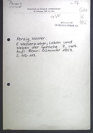 Bild des Verkufers fr E. Wasserzieher, Leben und Weben der Sprache. 7. verb.Aufl. Bonn: Dmmler 1953. zum Verkauf von books4less (Versandantiquariat Petra Gros GmbH & Co. KG)