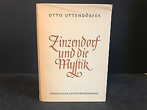 Bild des Verkufers fr Zinzendorf und die Mystik. zum Verkauf von Antiquariat C. Dorothea Mller