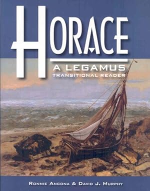 Seller image for Horace : A Legamus Transition Reader -Language: latin for sale by GreatBookPrices