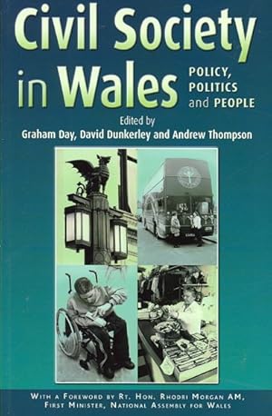 Image du vendeur pour Civil Society in Wales : Policy, Politics and People mis en vente par GreatBookPrices