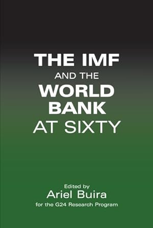 Immagine del venditore per IMF And the World Bank at Sixty venduto da GreatBookPrices