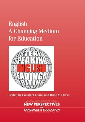 Seller image for English : A Changing Medium for Education for sale by GreatBookPrices