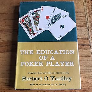 Seller image for The Education of a Poker Player for sale by James M Pickard, ABA, ILAB, PBFA.
