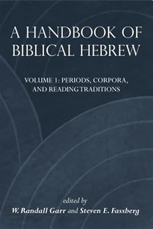 Bild des Verkufers fr Handbook of Biblical Hebrew zum Verkauf von GreatBookPrices