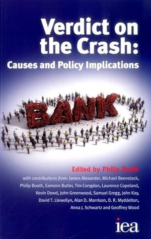 Imagen del vendedor de Verdict on the Crash : Causes and Policy Implications a la venta por GreatBookPrices