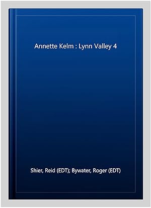 Seller image for Annette Kelm : Lynn Valley 4 for sale by GreatBookPrices