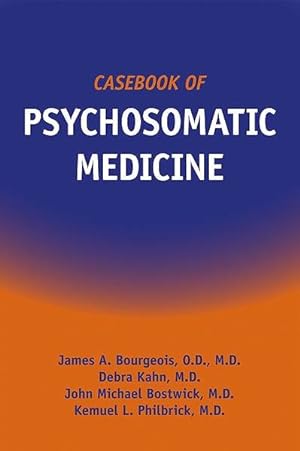 Seller image for Casebook of Psychosomatic Medicine for sale by GreatBookPrices