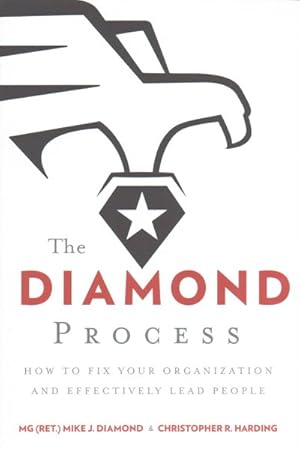 Seller image for Diamond Process : How to Fix Your Organization and Effectively Lead People for sale by GreatBookPricesUK