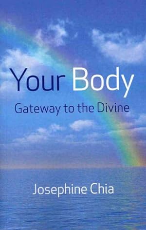 Immagine del venditore per Your Body : Gateway to the Divine venduto da GreatBookPricesUK