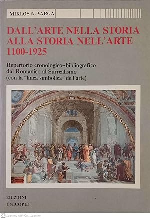 Imagen del vendedor de Dall'arte nella storia alla storia nell'arte (1100-1925) a la venta por Llibres Capra
