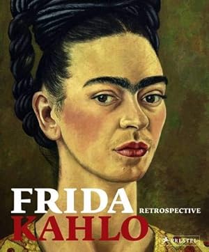 Image du vendeur pour Frida Kahlo: Retrospective mis en vente par primatexxt Buchversand