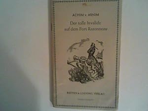 Bild des Verkufers fr Der tolle Invalide auf Fort Ratonneau. Feldpostausgabe. zum Verkauf von ANTIQUARIAT FRDEBUCH Inh.Michael Simon