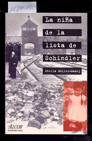 Seller image for LA NIA DE LA LISTA DE SCHINDLER for sale by Libreria 7 Soles