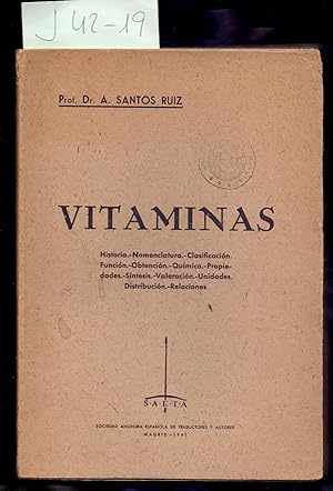 Imagen del vendedor de VITAMINAS. HISTORIA-NOMENCLATURA-CLASIFICACION-FUNCION-OBTENCION-QUIMICA-PROPIEDADES-SINTESIS-VALORACION-UNIDADES-DISTRIBUCION-RELACIONES a la venta por Libreria 7 Soles
