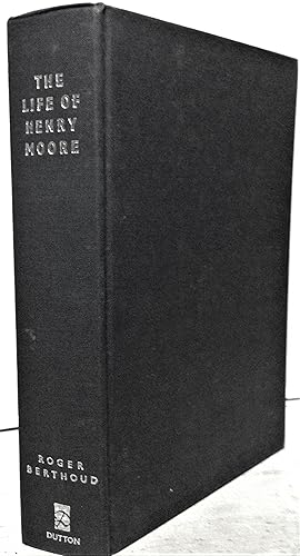 Image du vendeur pour The Life Of Henry Moore mis en vente par Philosopher's Stone Books