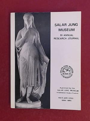 Imagen del vendedor de Salar Jung Museum: Bi-annual research journal (vols. XXXI - XXXII, 1994 - 1995). a la venta por Wissenschaftliches Antiquariat Zorn